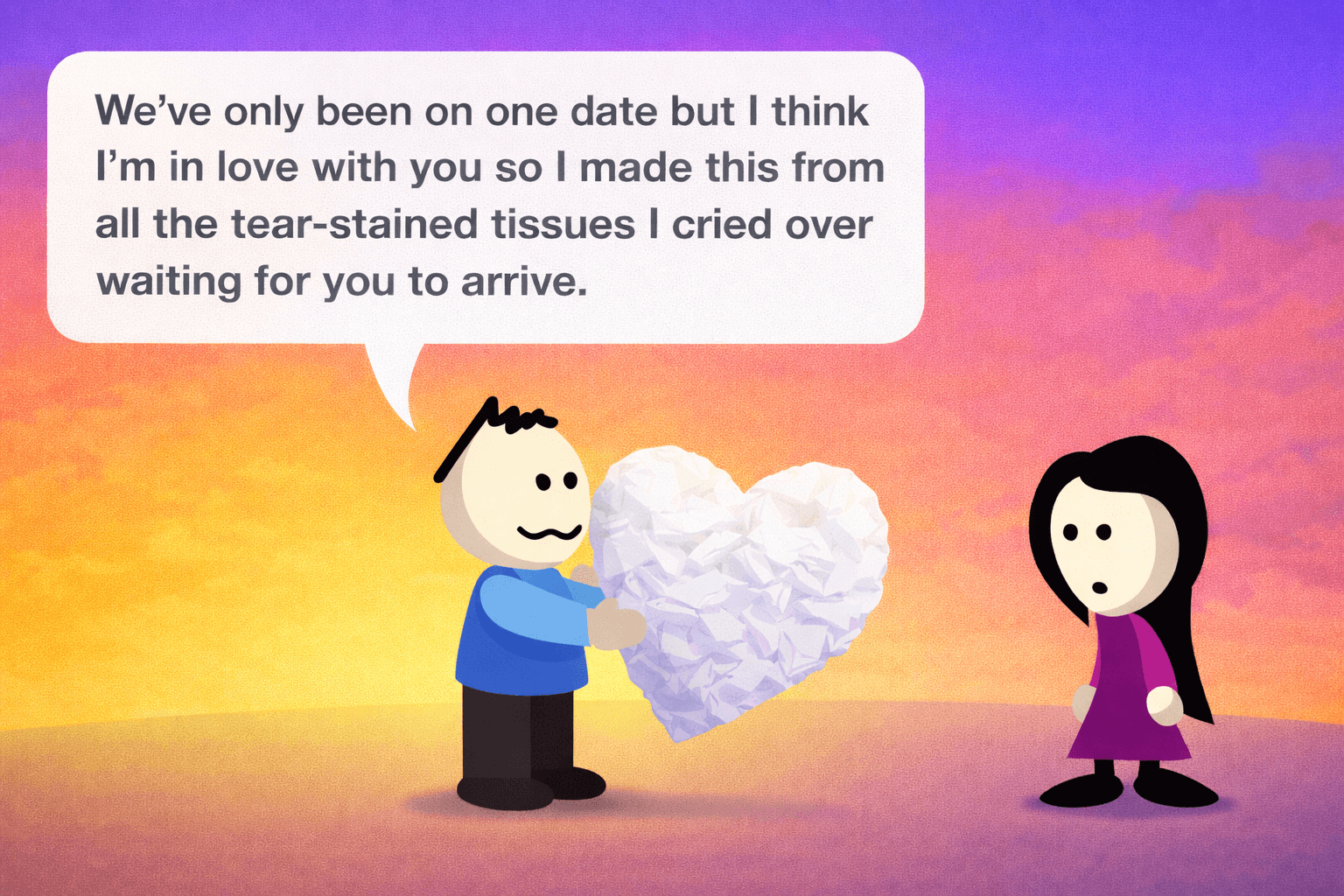 You don't want too much honesty in your relationships