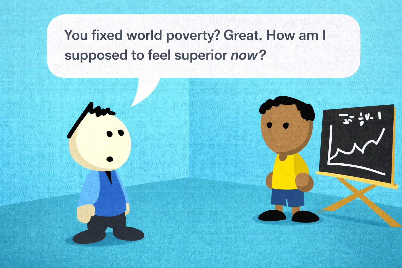 If you’re not pissing someone off, you probably aren’t doing anything important